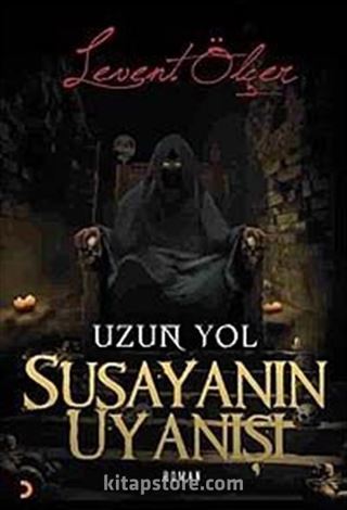 Susayanın Uyanışı