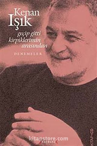 Geçip Gitti Kirpiklerimin Arasından (Kitap+CD)