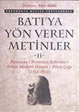 Batı'ya Yön Veren Metinler-II