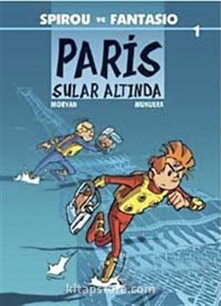 Spirou ve Fantasio 1 / Paris Sular Altında