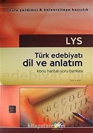 LYS Türk Edebiyatı ve Dil Anlatım / Konu Haritalı Soru Bankası