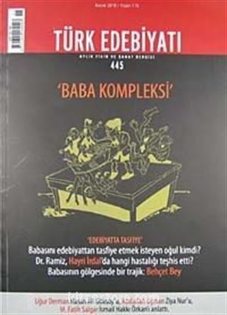 Sayı:445 Kasım 2010Türk Edebiyatı / Aylık Fikir ve Sanat Dergisi