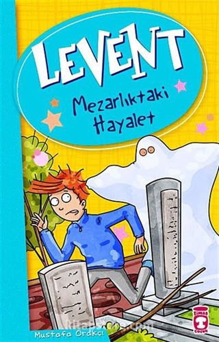 Levent - Mezarlıktaki Hayalet