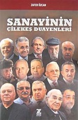 Sanayinin Çilekeş Duayenleri