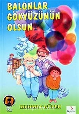 Balonlar Gökyüzünün Olsun