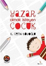 Yazar Olmak İsteyen Çocuk