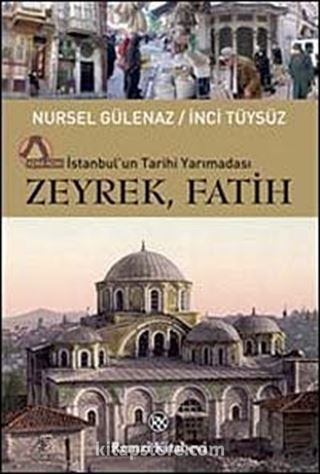 Zeyrek, Fatih