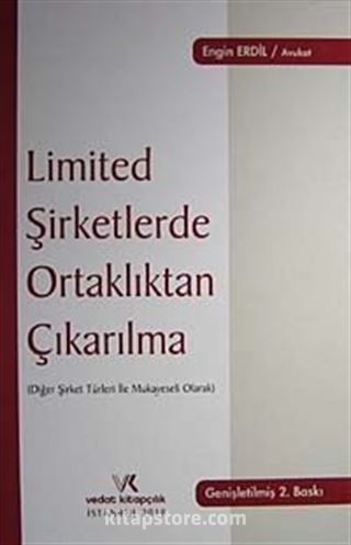 Limited Şirketlerde Ortaklıktan Çıkarılma