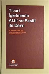 Ticari İşletmenin Aktif ve Pasifi ile Devri