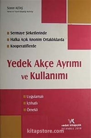 Yedek Akçe Ayrımı ve Kullanımı