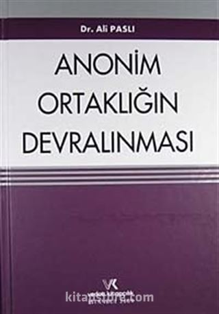 Anonim Ortaklığın Devralınması