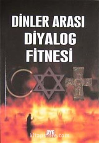 Dinler Arası Diyalog Fitnesi