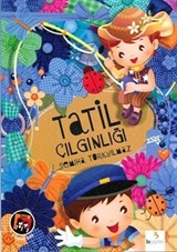 Tatil Çılgınlığı