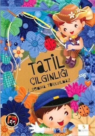 Tatil Çılgınlığı