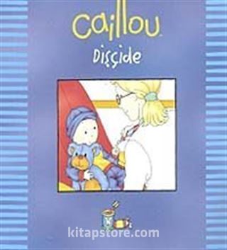 Caillou Dişçide