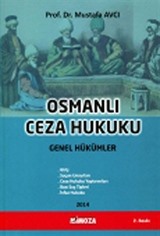 Osmanlı Ceza Hukuku Genel Hükümler