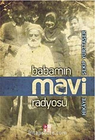 Babamın Mavi Radyosu