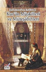 Şerif Murtaza'nın Emali'sinde Kur'an Müşkilleri ve Müteşabihleri