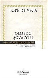 Olmedo Şövalyesi (Ciltli)