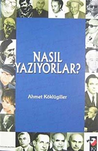 Nasıl Yazıyorlar?