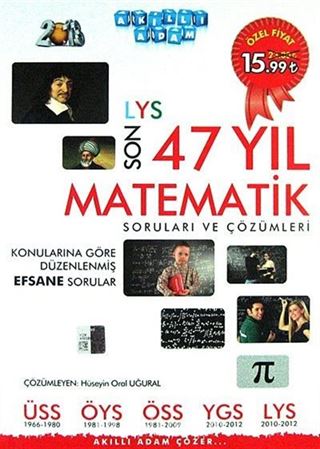 LYS Son 47 Yıl Matematik Soruları ve Çözümleri Konularına Göre Düzenlenmiş Efsane Sorular