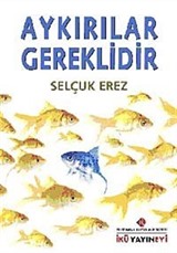 Aykırılar Gereklidir