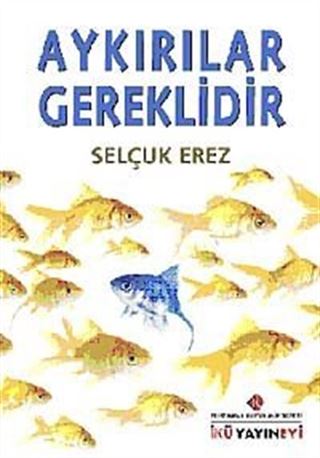 Aykırılar Gereklidir