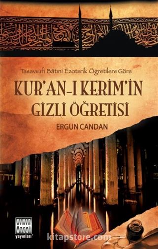 Kur'an-ı Kerim'in Gizli Öğretisi