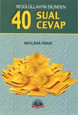 Resulüllah'ın Dilinden 40 Sual 40 Cevap (Cep Boy)