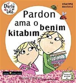 Charlie ve Lola-Pardon Ama o Benim Kitabım