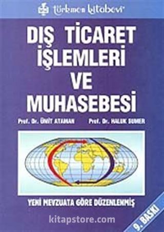 Dış Ticaret İşlemleri ve Muhasebesi