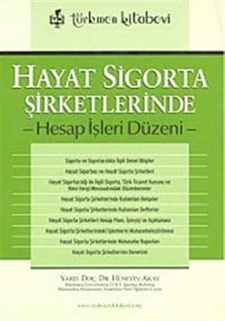 Hayat Sigorta Şirketlerinde Hesap İşleri Düzeni