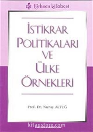 İstikrar Politikaları ve Ülke Örnekleri