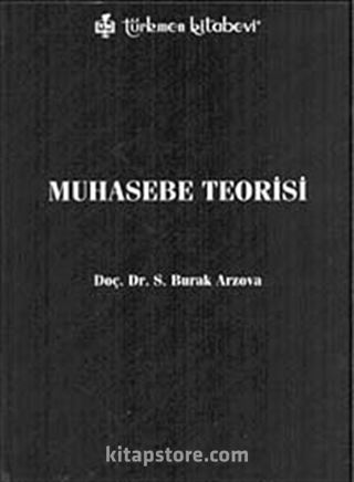 Muhasebe Teorisi / Burak Arzova