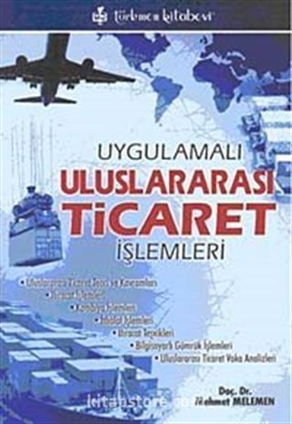 Uygulamalı Uluslararası Ticaret İşlemleri