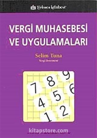 Vergi Muhasebesi ve Uygulamaları