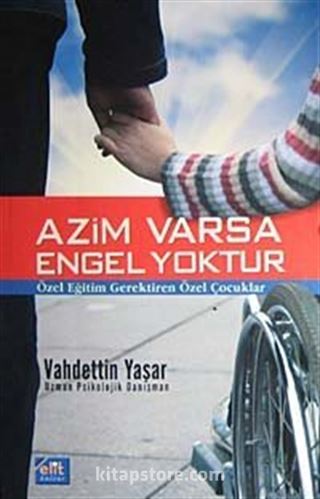 Azim Varsa Engel Yoktur