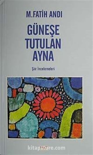 Güneşe Tutulan Ayna