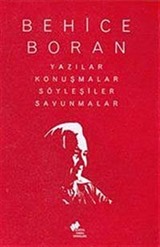 Behice Boran Yazılar Konuşmalar Söyleşiler Savunmalar (3 Cilt)