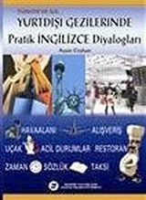 Yurtdışı Gezilerinde Pratik İngilizce Diyalogları