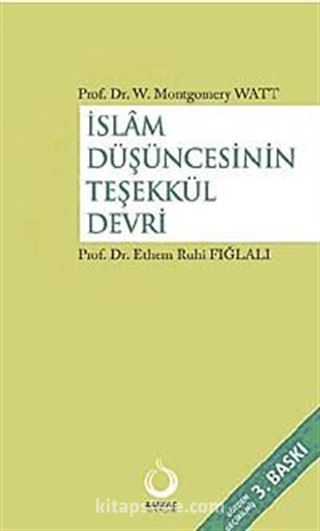 İslam Düşüncesinin Teşekkül Devri