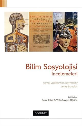 Bilim Sosyolojisi İncelemeleri