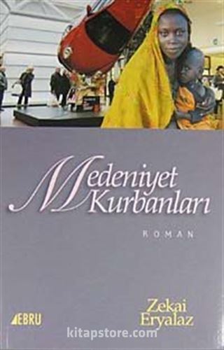 Medeniyet Kurbanları