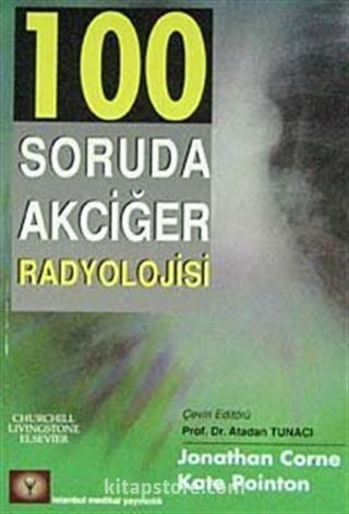 100 Soruda Akciğer Radyolojisi