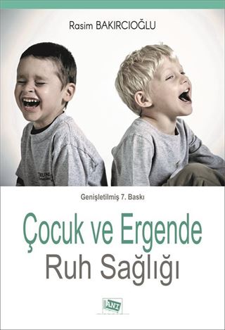 Çocuk ve Ergende Ruh Sağlığı