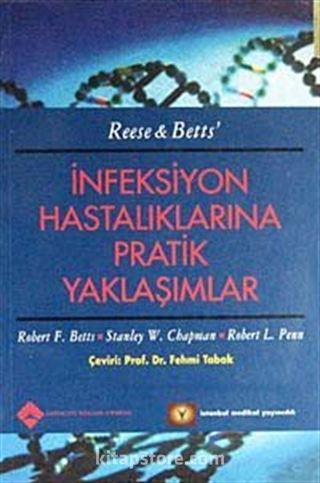 İnfeksiyon Hastalıklarına Pratik Yaklaşımlar