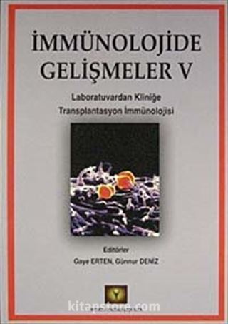 İmmünolojide Gelişmeler V