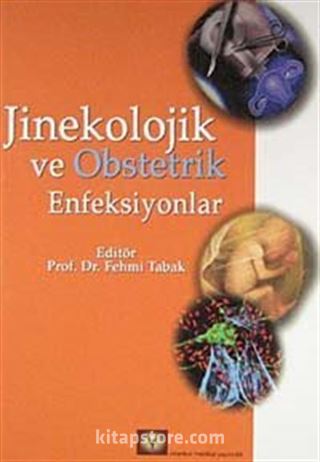 Jinekolojik ve Obstetrik Enfeksiyonlar