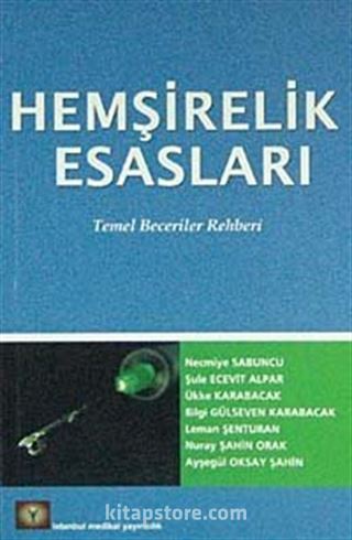 Hemşirelik Esasları