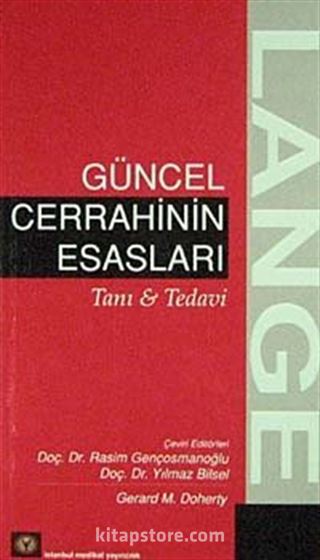 Güncel Cerrahinin Esasları